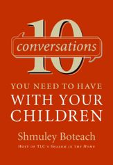 10 Conversations You Need to Have with Your Children - 13 Oct 2009