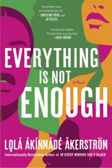 Everything Is Not Enough - 24 Oct 2023