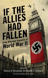 If the Allies Had Fallen - 15 Jan 2012