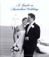 A Guide to Australian Weddings - 2 Jan 2007
