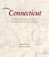 Connecticut: Mapping the Nutmeg State through History - 23 Nov 2010