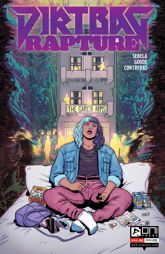 Dirtbag Rapture #1 - 6 Oct 2021