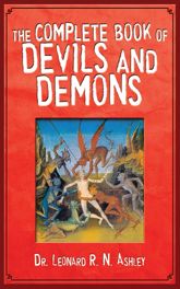 The Complete Book of Devils and Demons - 1 Sep 2011