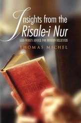 Insights from the Risale-i Nur - 6 Sep 2013