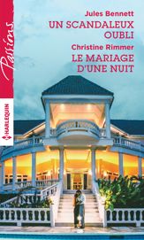 Un scandaleux oubli - Le mariage d'une nuit - 1 Jul 2016