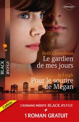 Le gardien de mes jours - Pour le sourire de Megan - Prisonnière de l'amour - 1 May 2011
