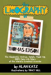 The Lieography of Thomas Edison - 15 Oct 2020