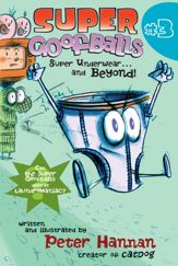 Super Goofballs, Book 3: Super Underwear...and Beyond! - 7 Apr 2009