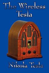 The Wireless Tesla - 25 Mar 2013