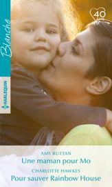 Une maman pour Mo - Pour sauver Rainbow House - 1 Aug 2018