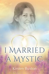 I Married a Mystic - 22 Aug 2016