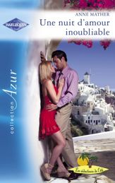 Une nuit d'amour inoubliable (Harlequin Azur) - 1 Jun 2007