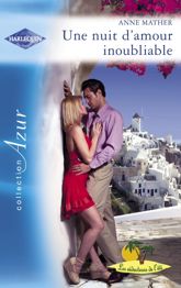 Une nuit d'amour inoubliable (Harlequin Azur) - 1 Jun 2007