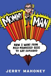 Mommy Man - 8 May 2014