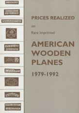 Prices Realized on Rare Imprinted American Wooden Planes - 1979-1992 - 1 Oct 1993