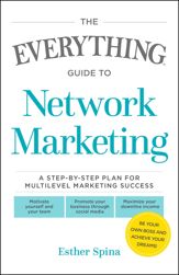 The Everything Guide To Network Marketing - 13 Nov 2015