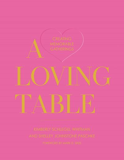 A Loving Table