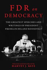 FDR on Democracy - 7 Apr 2020