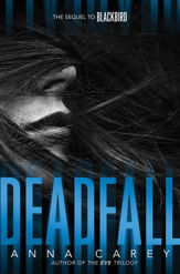 Deadfall - 16 Jun 2015