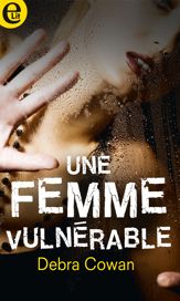 Une femme vulnérable - 1 Nov 2018