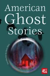 American Ghost Stories - 12 Mar 2024
