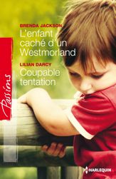L'enfant caché d'un Westmoreland - Coupable tentation - 1 Aug 2014