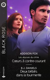 Coeurs à contre-courant - Deux bébés dans la tourmente - 1 Dec 2025