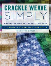 Crackle Weave Simply - 15 Jul 2022