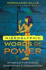 Hieroglyphic Words of Power - 5 May 2020
