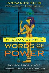 Hieroglyphic Words of Power - 5 May 2020