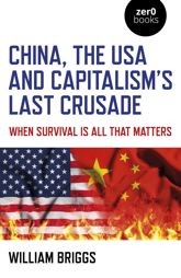 China, the USA and Capitalism's Last Crusade - 29 Oct 2021