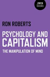 Psychology and Capitalism - 27 Feb 2015