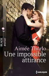 Une impossible attirance - 1 Oct 2013
