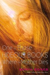 One of Those Hideous Books Where the Mother Dies - 23 Jun 2008