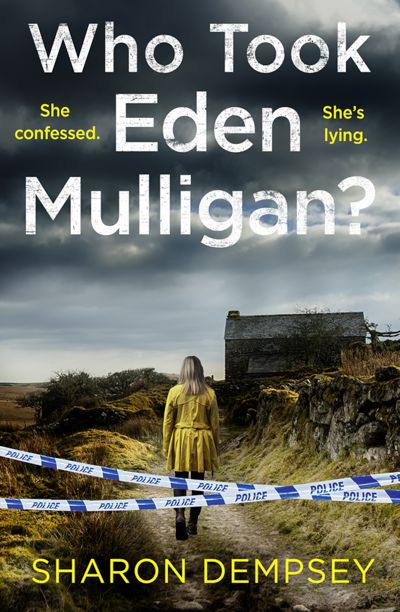 Who Took Eden Mulligan?