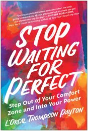 Stop Waiting for Perfect - 15 Aug 2023