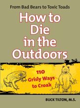How to Die in the Outdoors - 1 Oct 2009