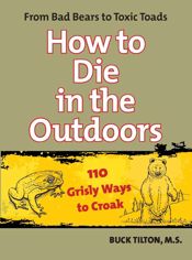 How to Die in the Outdoors - 1 Oct 2009