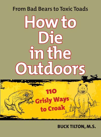 How to Die in the Outdoors