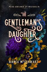 The Gentleman's Daughter - 6 Jul 2021