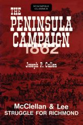 Peninsula Campaign 1862 - 28 Feb 2018