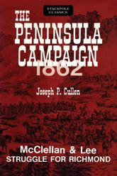 Peninsula Campaign 1862 - 28 Feb 2018