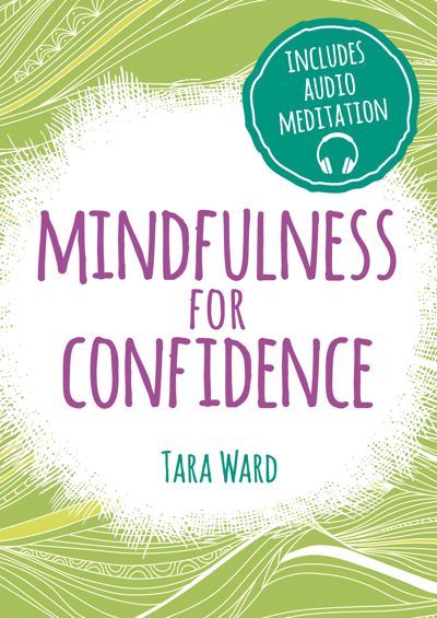 Mindfulness for Confidence