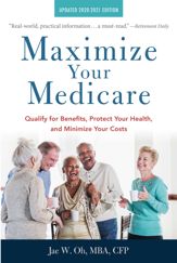 Maximize Your Medicare: 2020-2021 Edition - 7 Jan 2020