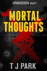 Mortal Thoughts - 1 Mar 2016