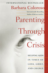 Parenting Through Crisis - 26 Jan 2010