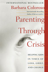 Parenting Through Crisis - 26 Jan 2010