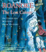 Roanoke, the Lost Colony - 25 May 2021