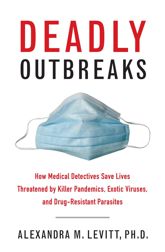 Deadly Outbreaks - 22 Sep 2015