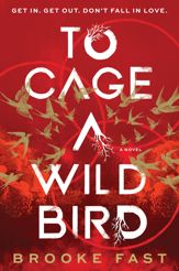 To Cage a Wild Bird - 9 Sep 2025